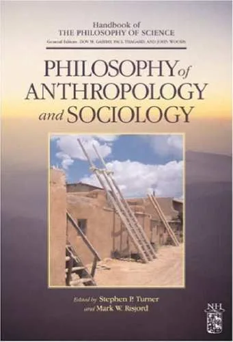 خرید و دانلود نسخه کامل کتاب Philosophy of Anthropology and Sociology_68f8f03aee474.jpeg خرید و دانلود نسخه کامل کتاب Philosophy of Anthropology and Sociology