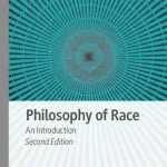 خرید و دانلود نسخه کامل کتاب Philosophy of Race: An Introduction