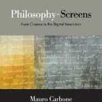 خرید و دانلود نسخه کامل کتاب Philosophy-Screens : From Cinema to the Digital Revolution