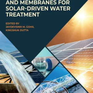 خرید و دانلود نسخه کامل کتاب 
Photothermal Materials and Membranes for Solar-Driven Water Treatment