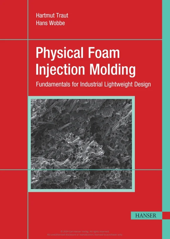 خرید و دانلود نسخه کامل کتاب
Physical Foam Injection Molding: Fundamentals for Industrial Lightweight Design_6a5d2ed5f2b56.webp خرید و دانلود نسخه کامل کتاب
Physical Foam Injection Molding: Fundamentals for Industrial Lightweight Design سورنا بوک - تصویر 1