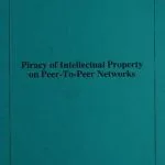 خرید و دانلود نسخه کامل کتاب Piracy of Intellectual Property on Peer-To-Peer Networks: Hearing Before the Committee on the Judiciary, U.S. House of Representatives