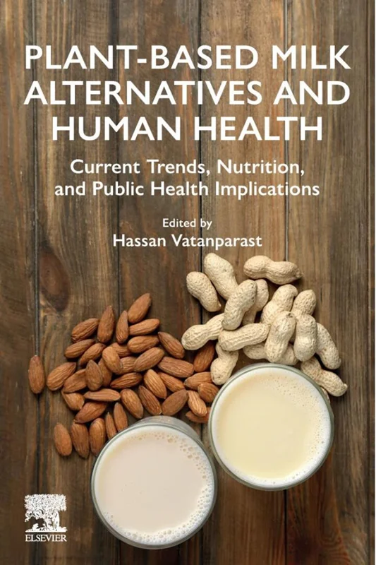 خرید و دانلود نسخه کامل کتاب
Plant-Based Milk Alternatives and Human Health: Current Trends, Nutrition, and Public Health Implications_6a5e327e45a93.webp خرید و دانلود نسخه کامل کتاب
Plant-Based Milk Alternatives and Human Health: Current Trends, Nutrition, and Public Health Implications - تصویر 1