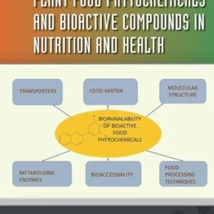 خرید و دانلود نسخه کامل کتاب 
Plant Food Phytochemicals and Bioactive Compounds in Nutrition and Health سورنا بوک