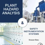 خرید و دانلود نسخه کامل کتاب 
Plant Hazard Analysis and Safety Instrumentation Systems 2nd Edition