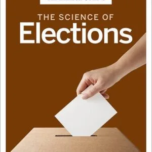خرید و دانلود نسخه کامل کتاب Playing Politics: The Science of Elections