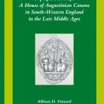 خرید و دانلود نسخه کامل کتاب Plympton Priory: A House of Augustinian Canons in South-Western England in the Late Middle Ages