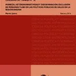 خرید و دانلود نسخه کامل کتاب Pobreza, heternormatividad y discriminación: Exclusión de personas TLGBI en las políticas públicas de salud en la región andina