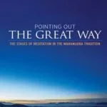 خرید و دانلود نسخه کامل کتاب Pointing Out the Great Way: The Stages of Meditation in the Mahamudra Tradition
