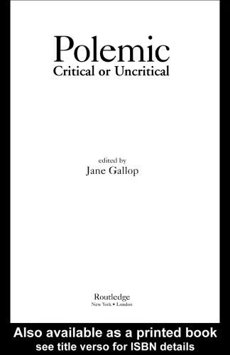 خرید و دانلود نسخه کامل کتاب Polemic: Critical or Uncritical (Essays from the English Institute)_6906858e078d4.jpeg خرید و دانلود نسخه کامل کتاب Polemic: Critical or Uncritical (Essays from the English Institute)