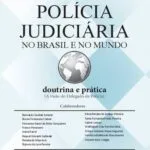 خرید و دانلود نسخه کامل کتاب Polícia Judiciária no Brasil e no Mundo