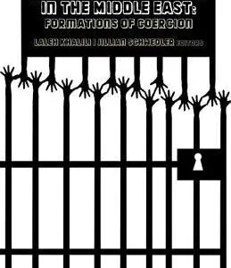 خرید و دانلود نسخه کامل کتاب Policing and Prisons in the Middle East: Formations of Coercion