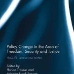 خرید و دانلود نسخه کامل کتاب Policy Change in the Area of Freedom, Security and Justice: How EU Institutions Matter