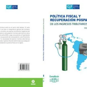 خرید و دانلود نسخه کامل کتاب Política fiscal y recuperación pospandemia de los ingresos tributarios