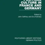 خرید و دانلود نسخه کامل کتاب Political Culture in France and Germany: A Contemporary Perspective
