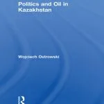خرید و دانلود نسخه کامل کتاب Politics and Oil in Kazakhstan