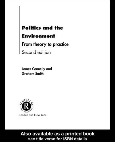 خرید و دانلود نسخه کامل کتاب Politics and the Environment: From Theory to Practice, 2nd Ed. (Environmental Politics Series)_68ea713b16697.jpeg خرید و دانلود نسخه کامل کتاب Politics and the Environment: From Theory to Practice, 2nd Ed. (Environmental Politics Series)