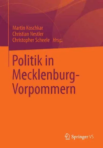 خرید و دانلود نسخه کامل کتاب Politik in Mecklenburg-Vorpommern_68e977250c0d0.jpeg خرید و دانلود نسخه کامل کتاب Politik in Mecklenburg-Vorpommern