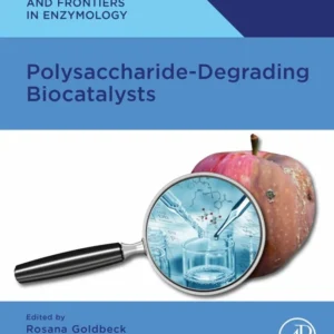 خرید و دانلود نسخه کامل کتاب 
Polysaccharide Degrading Biocatalysts