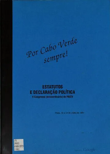 خرید و دانلود نسخه کامل کتاب Por Cabo Verde sempre! Estatutos e declaração política. V Congresso (extraordinário) do PAICV. Praia, 12 a 14 de Julho de 1991_68e87b2e62f0f.jpeg خرید و دانلود نسخه کامل کتاب Por Cabo Verde sempre! Estatutos e declaração política. V Congresso (extraordinário) do PAICV. Praia, 12 a 14 de Julho de 1991