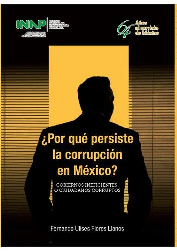 خرید و دانلود نسخه کامل کتاب Porqué persiste la corrupción en México? Gobiernos ineficientes o Ciudadanos Corruptos_68e89570ce929.jpeg خرید و دانلود نسخه کامل کتاب Porqué persiste la corrupción en México? Gobiernos ineficientes o Ciudadanos Corruptos