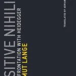 خرید و دانلود نسخه کامل کتاب Positive Nihilism: My Confrontation with Heidegger