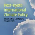 خرید و دانلود نسخه کامل کتاب Post-Kyoto International Climate Policy: Implementing Architectures for Agreement