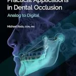 خرید و دانلود نسخه کامل کتاب Practical Applications in Dental Occlusion: Analog to Digital