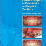 خرید و دانلود نسخه کامل کتاب Practical Osseous Surgery in Periodontics and Implant Dentistry