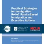 خرید و دانلود نسخه کامل کتاب Practical Strategies for Immigration Relief: Family-Based Immigration and Executive Actions