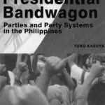 خرید و دانلود نسخه کامل کتاب Presidential bandwagon: parties and party systems in the Philippines