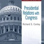 خرید و دانلود نسخه کامل کتاب Presidential Relations with Congress