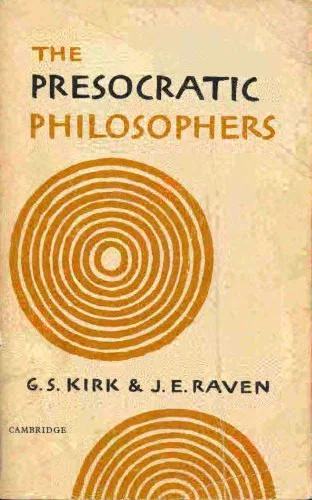 خرید و دانلود نسخه کامل کتاب Presocratic Philosophers_68fe0f5319eee.jpeg خرید و دانلود نسخه کامل کتاب Presocratic Philosophers