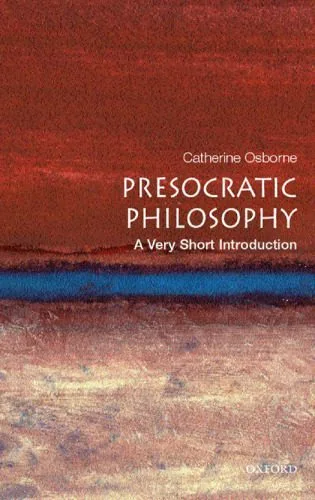 خرید و دانلود نسخه کامل کتاب Presocratic Philosophy: A Very Short Introduction_68fdeaddb8a20.jpeg خرید و دانلود نسخه کامل کتاب Presocratic Philosophy: A Very Short Introduction