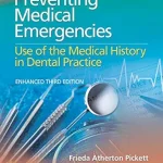 خرید و دانلود نسخه کامل کتاب Preventing Medical Emergencies: Use of the Medical History in Dental Practice