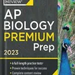 خرید و دانلود نسخه کامل کتاب Princeton Review AP Biology Premium Prep, 2023: 6 Practice Tests + Complete Content Review + Strategies & Techniques (College Test Preparation) by The Princeton Review PDF