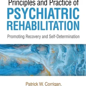 خرید و دانلود نسخه کامل کتاب 
Principles and Practice of Psychiatric Rehabilitation: Promoting Recovery and Self-Determination 3rd Edition سورنا بوک