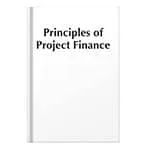 خرید و دانلود نسخه کامل کتاب Principles of Project Finance by E. R. Yescombe