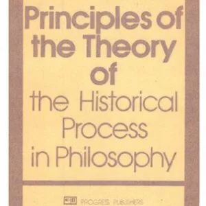خرید و دانلود نسخه کامل کتاب Principles of the Theory of the Historical Process in Philosophy