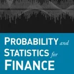 خرید و دانلود نسخه کامل کتاب Probability and Statistics for Finance