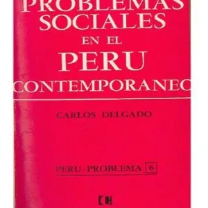 خرید و دانلود نسخه کامل کتاب Problemas sociales en el Perú contemporáneo