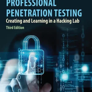 خرید و دانلود نسخه کامل کتاب 
Professional Penetration Testing: Creating and Learning in a Hacking Lab 3rd Edition