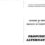 خرید و دانلود نسخه کامل کتاب Propuesta alternativa : dictamen en minoria y proyecto de constitución