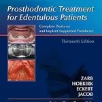خرید و دانلود نسخه کامل کتاب Prosthodontic Treatment for Edentulous Patients: Complete Dentures and Implant-Supported Prostheses