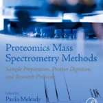 خرید و دانلود نسخه کامل کتاب 
Proteomics Mass Spectrometry Methods: Sample Preparation, Protein Digestion, and Research Protocols سورنا بوک