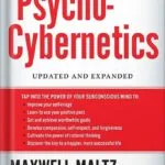 خرید و دانلود نسخه کامل کتاب Psycho-Cybernetics: Updated and Expanded by Maxwell Maltz