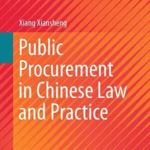 خرید و دانلود نسخه کامل کتاب Public Procurement in Chinese Law and Practice