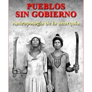 خرید و دانلود نسخه کامل کتاب Pueblos sin gobierno