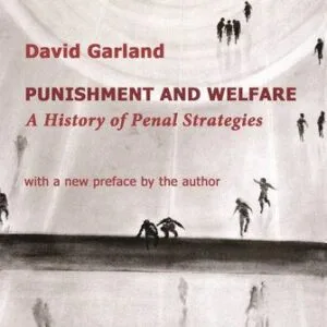 خرید و دانلود نسخه کامل کتاب Punishment and Welfare. A History of Penal Strategies