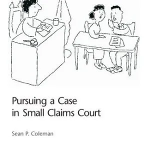 خرید و دانلود نسخه کامل کتاب Pursuing a Case in Small Claims Court